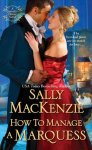 MacKenzie, Sally; How to Manage a Marquess